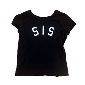 The Children’s Place Black “Sis” Shirt Size 3T